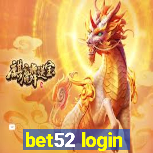 bet52 login